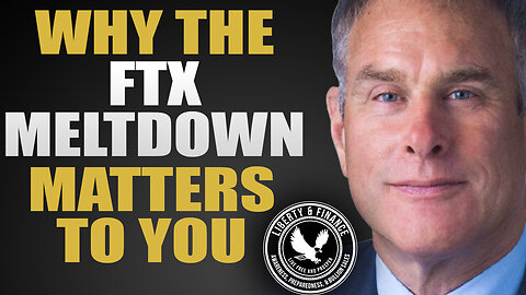 Why The FTX Meltdown Matters To You | Rick Rule