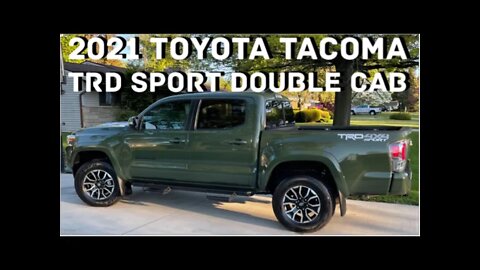 ARMY GREEN 2021 Toyota Tacoma TRD Sport Double Cab Review