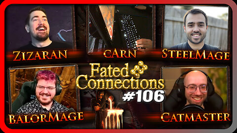 (BEL)FAST CONNECTIONS - FATED #106 feat. @Balormage, @Zizaran, @Steelmage, @CARNDARAK