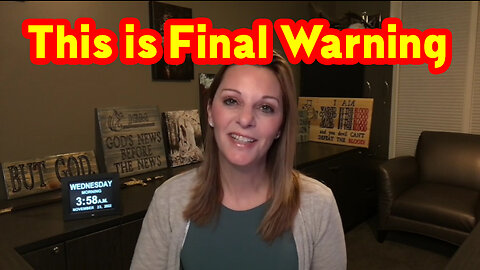 This Is Final Warning ~ Julie Green 11.23.22