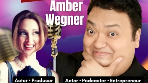 Amber Wegner. Award Winning Actor And Podcaster On The Importance of Inspiration In Everyday Life!