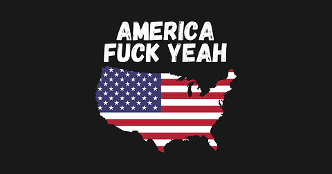 Merica F*** Yeah