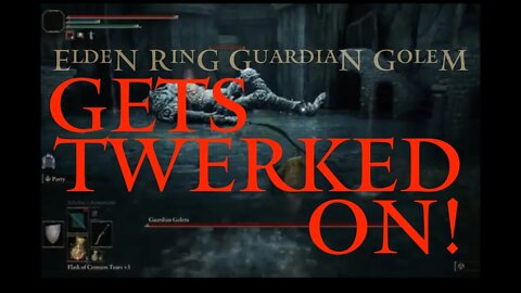 Elden Ring Guardian Golem Defeated and Twerked On (Elden Ring Live)