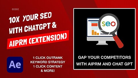 Chat GPT and SEO - New Chrome Extension, AIPRM, To EASILY Outrank Your Competitors! Full Tutorial!