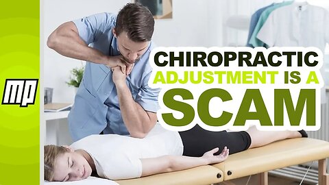 Chiropractic: Quackery Hiding in Plain Sight