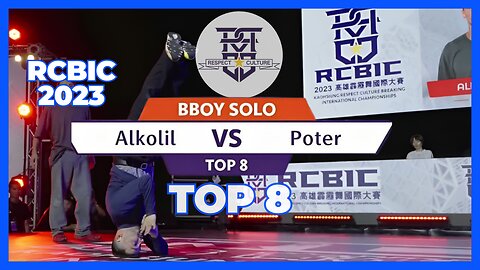 BBOY ALKOLIL VS BBOY POTER | TOP 8 | BBOY BATTLE | RCBIC 2023