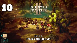 OCTOPATH TRAVELLER 2 Gameplay - Part 10 [no commentary]