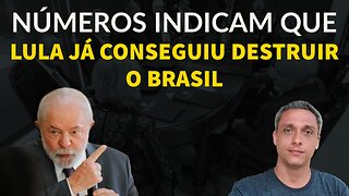 Números indicam que LULA já conseguiu destruir o Brasil e STf ajuda o governo com escândalos