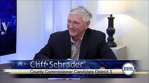 Candidate for County Commissioner - District 3, Cliff Schrader