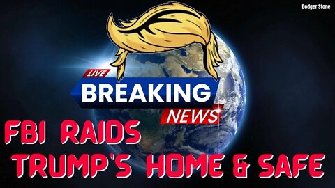 BREAKING! FBI Raids Trump's Mar a Lago Home