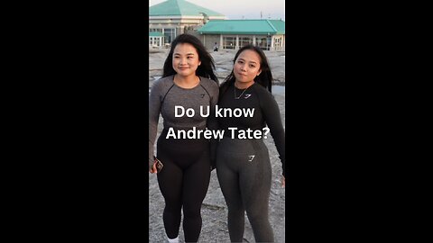 Do Nepali girls know Andrew Tate?