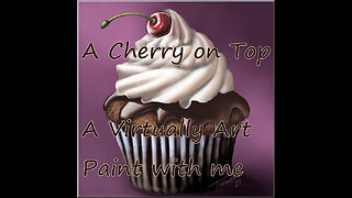 Paint a cupcake with a Cherry on Top with me!