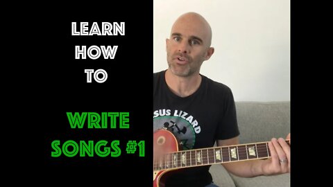 How To Write Songs On Guitar, Part 1! - 5 Minute Mini Lesson - Beginner Lesson