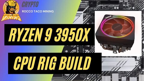 Ryzen 9 3950X CPU RIG BUILD For PulsarCoin VerusHash Raptoreum Mining