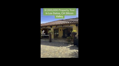 $7,000,000 Luxury Property Tour in Los Gatos, CA Silicon Valley