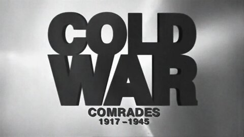 Guerra Fria (Ep. 01): Inimigos Históricos (1917-1945)