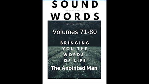 Sound Words, The Anointed Man
