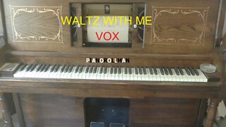 WALTZ WITH ME - VOX