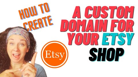 How To Get A Custom Etsy Web Address | Etsy Tutorial Custom Domain Name