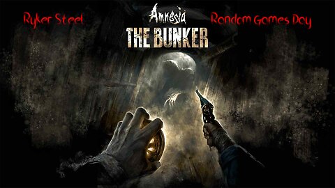 [Vrumbler] Playing Amnesia and other games!