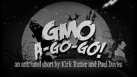 Special Presentation: GMO A-Go-Go