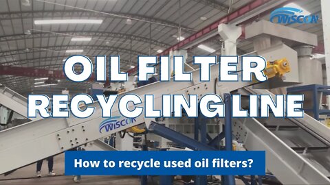 Oil Filter Recycling Machine - How to Recycle Oil Filters