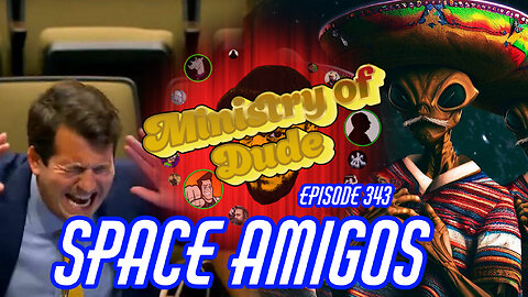 Space Amigos | Ministry of Dude #343