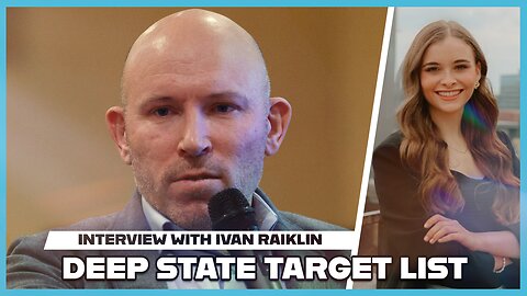 Hannah Faulkner and Ivan Raiklin | Deep State Target List