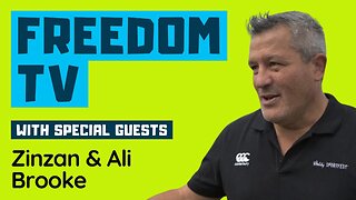Freedom TV With Special Guests Zinzan & Ali Brooke