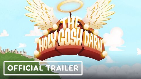 The Holy Gosh Darn - Official Announcement Trailer