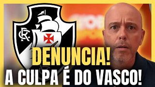 ÚLTIMAS NOTÍCIAS! DENÚNCIA GRAVE! NOTÍCIAS DO VASCO