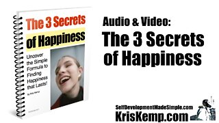 The 3 Secrets of Happiness (e-book) - Video & Audio