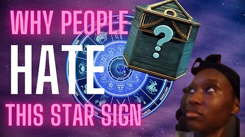 This Is Why You Hate This Star Sign