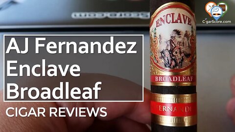 MISMATCHED Leaves? The AJ Fernandez ENCLAVE Broadleaf Robusto - CIGAR REVIEWS by CigarScore