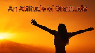 An Attitude of Gratitude