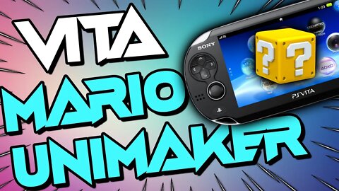 Mario Unimaker Update V.1.2.3.2 - PS Vita Homebrew 2022