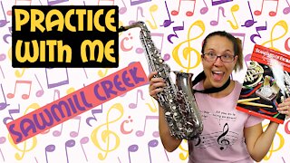 Sawcreek Mill | Sax Practice With Me | Standard Of Excellence Page 20