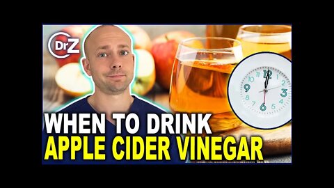 The Best Time To Drink Apple Cider Vinegar For Weight Loss - MUST SEE!