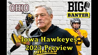 Iowa Hawkeyes 2023 Preview