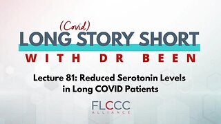 Long Story Short Episode 81: Reduced Serotonin Levels in Long COVID Patients