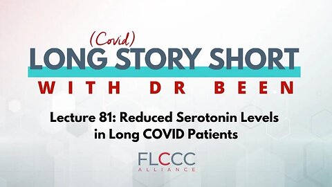 Long Story Short Episode 81: Reduced Serotonin Levels in Long COVID Patients