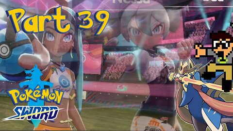 VS Nessa & Bea Finals Part 39 Pokemon Sword