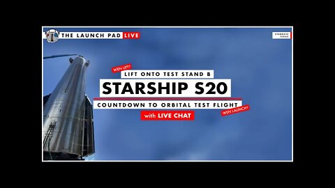 STARBASE LIVE : Lift of Starship S20 onto Test Stand B