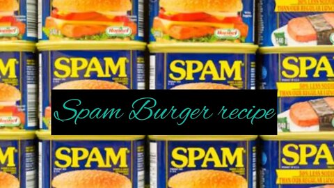 Old fashion recipe for￼ Spam Burgers ￼#Spem #spamrecipe