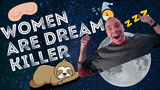 Women ---- DREAM KILLER