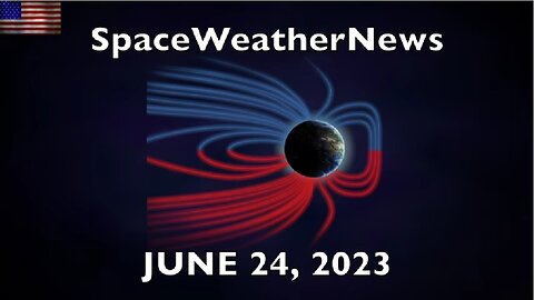 Consciousness, South Atlantic Anomaly, Solar Watch | S0 News June.24.2023