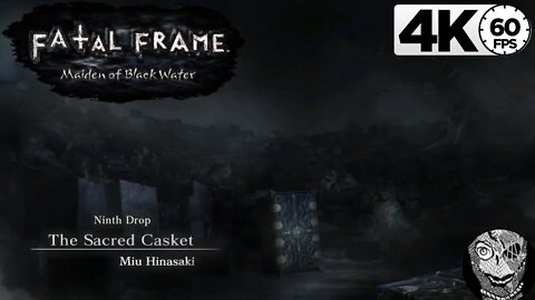 10 (Ninth Drop) [The sacred Casket] Fatal Frame/Project Zero: Maiden of Black Water 4k