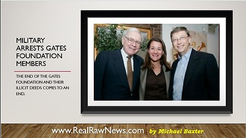 u.s. Military Arrests Gates Foundation Members for Treason