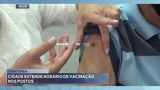 Caratinga: Cidade estende horário de vacinação nos postos