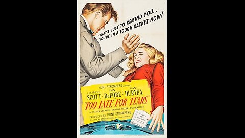 Movie From the Past - Too Late for Tears - 1949